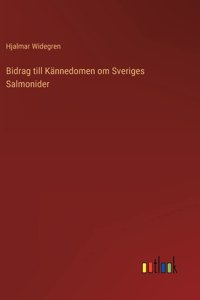 Bidrag till Kännedomen om Sveriges Salmonider