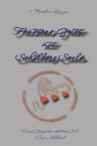 Faustens Geist mit Schillers Seele