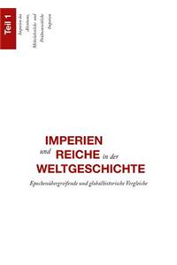 Imperien Und Reiche in Der Weltgeschichte