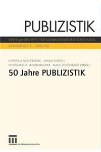 Fünfzig Jahre Publizistik