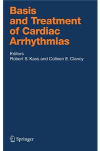 Basis and Treatment of Cardiac Arrhythmias