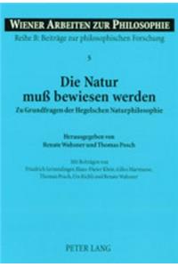 Die Natur Muß Bewiesen Werden