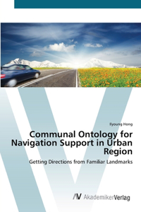 Communal Ontology for Navigation Support in Urban Region