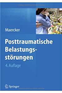 Posttraumatische Belastungsstorungen