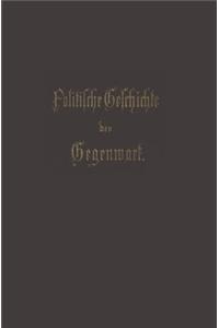 Politische Geschichte Der Gegenwart: XIX. Das Jahr 1885