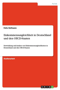 Einkommensungleichheit in Deutschland und den OECD-Staaten