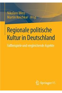 Regionale Politische Kultur in Deutschland