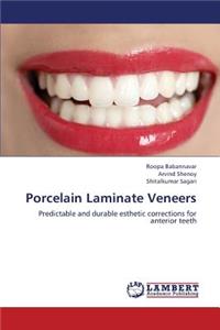 Porcelain Laminate Veneers