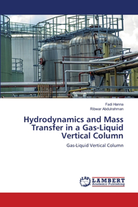 Hydrodynamics and Mass Transfer in a Gas-Liquid Vertical Column