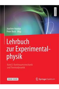 Lehrbuch Zur Experimentalphysik Band 2: Kontinuumsmechanik Und Thermodynamik