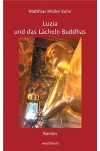 Luzia und das Lächeln Buddhas