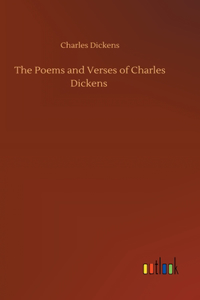 Poems and Verses of Charles Dickens