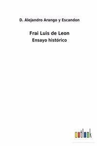 Frai Luis de Leon