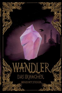 Wandler - Das Erwachen