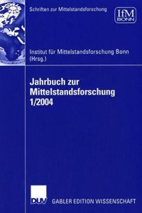 Jahrbuch zur Mittelstandsforschung 1/2004