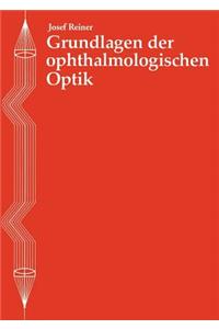 Grundlagen der Ophthalmologischen Optik