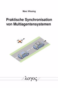 Praktische Synchronisation Von Multiagentensystemen