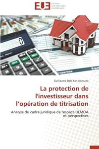 Protection de l'Investisseur Dans L Opération de Titrisation