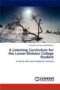 Listening Curriculum for the Lower-Division College Student