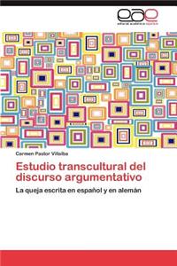 Estudio Transcultural del Discurso Argumentativo