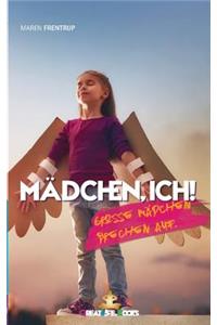 Mädchen, ich.