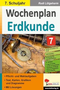 Wochenplan Erdkunde / Klasse 7: Jede Woche ubersichtlich auf einem Bogen