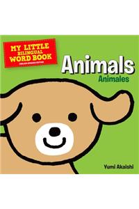 My Little Bilingual Word Book: Animals