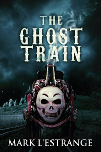 Ghost Train