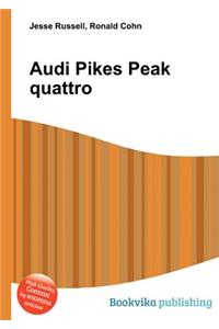 Audi Pikes Peak Quattro