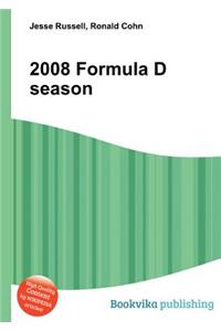 2008 Formula D Season