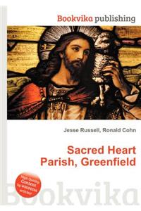 Sacred Heart Parish, Greenfield