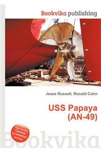 USS Papaya (An-49)