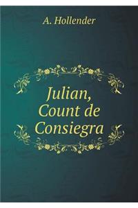 Julian, Count de Consiegra