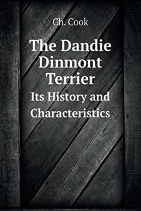 The Dandie Dinmont Terrier Its History and Characteristics