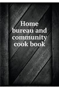 Home Bureau and Community Cook Book