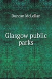 Glasgow public parks