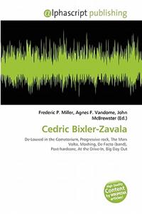 Cedric Bixler-Zavala