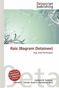 Raiz (Bagram Detainee)