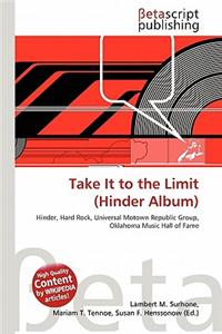 Take It to the Limit (Hinder Album)