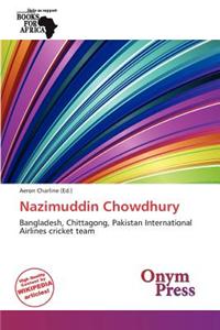 Nazimuddin Chowdhury
