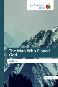 Man Who Played God