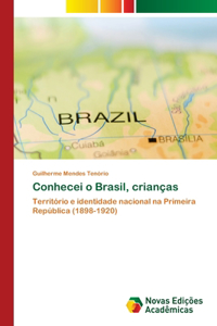 Conhecei o Brasil, crianças