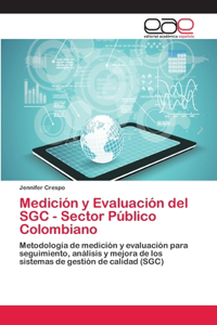 Medición y Evaluación del SGC - Sector Público Colombiano