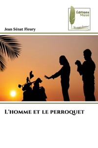 L'homme et le perroquet