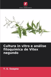 Cultura in vitro e análise fitoquímica de Vitex negundo