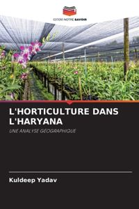 L'Horticulture Dans l'Haryana