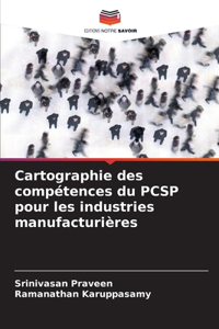 Cartographie des compétences du PCSP pour les industries manufacturières