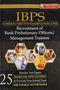 IBPS Common Written Examination (CWE): Recruitment of Bank Probationary Officers/ Management Trainees for 19 Public Sector Banks