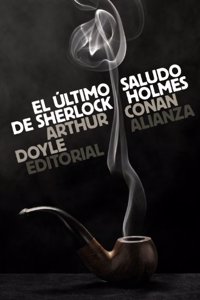 El ultimo saludo de Sherlock Holmes