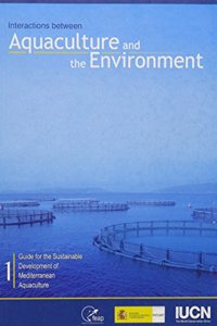 Interactions Between Aquaculture and the Environment